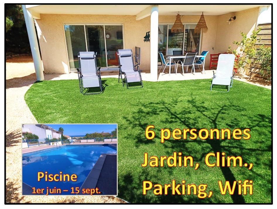 Plain-Pied Jardin 6 Personnes Clim Vue Mer Parking Wifi Terrasse Piscine Dans La Residence Saint-Pierre-la-Mer  Exterior foto